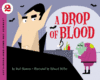 DROP OF BLOOD ( Let's-Read-And-Find-Out Sci Lvl 2