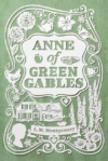 ANNE OF GREEN GABLES