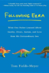 FOLLOWING EZRA: WHAT ONE FATHER LEARNED ABOUT GUMB