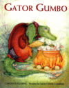 GATOR GUMBO : SPICY-HOT TALE