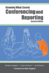 CONFERENCING AND REPORTING