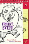 FREAKY STUFF