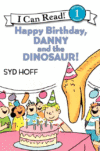 HAPPY BIRTHDAY  DANNY & DINOSAUR! (ICR 1