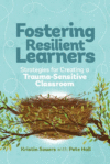 Fostering Resilient Learners: Strategies for Crea