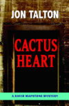 CACTUS HEART ( David Mapstone )