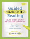 GUIDED HIGHLIGHTED READING: CLOSE-READ