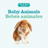 Baby Animals / Bebes Animales ( Say & Play )
