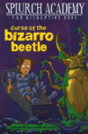 CURSE OF THE BIZARRO BEETLE #2 (SPLURCH