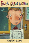 FOURTH-GRADE WEIRDO