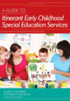 Guide to Itinerant Early Childhood Special Educ