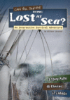 CAN YOU SURVIVE BEING LOST AT SEA? : AN