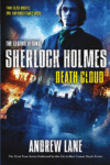 DEATH CLOUD #1 (LEGEND BEGINS HOLMES)