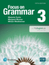 Focus on Grammar 3 + Myenglishlab (5th ed.)