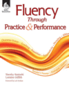 FLUENCY THROUGH PRACTICE & PERFORMANCE