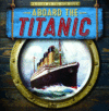 Aboard the Titanic ( History on the High Seas )