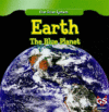 EARTH : THE BLUE PLANET