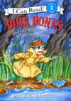 DIRK BONES AND THE MYSTERY OF THE MISSIN