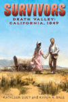 DEATH VALLEY CALIFORNIA 1849