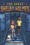 Great Shelby Holmes: Girl Detective (HC)