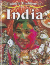 CULTURAL TRADITIONS IN INDIA