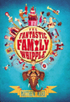 FANTASTIC FAMILY WHIPPLE (HC)