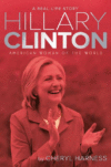 HILLARY CLINTON : AMERICAN WOMAN OF THE