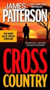 Cross Country (Alex Cross Novels)