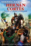 HERNAN CORTES : THE LIFE OF A SPANISH CO