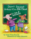 DON'T SQUEAL UNLESS IT'S A BIG DEAL (HC)