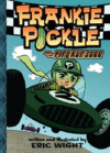FRANKIE PICKLE & THE PINE RUN 3000