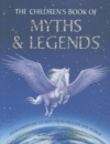CHILDREN'S BOOK OF MYTHS & LEGENDS : EXT