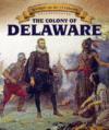 COLONY OF DELAWARE