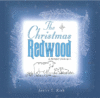 Christmas Redwood: A Forest Parable