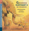 GRANDMA ELEPHANT'S IN CHARGE : READ &