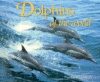 DOLPHINS OF THE WORLD
