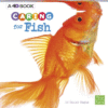 Caring for Fish: A 4D Book ( Expert Pet Care )