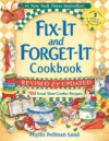 FIX-IT & FORGET-IT COOKBOOK : 700 GREA