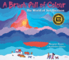 Brush Full of Colour: The World of Ted Harrison