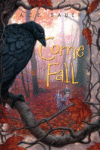 COME FALL