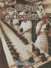 BIOGRAPHY OF CHOCOLATE