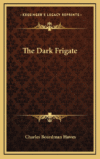 Dark Frigate (HC)