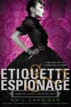 ETIQUETTE & ESPIONAGE #1 (FINISHING SCHO