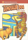 Death by Deinonychus (The Adventures of Dinosaur D
