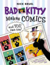 BAD KITTY MAKES COMICS : YOU CAN TOO