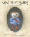 HANS MY HEDGEHOG: TALE FROM THE BROTHE