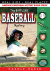 BASEBALL MYSTERY #46  (Real Kids! Real Places! (Pa