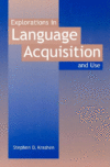 EXPLORATIONS IN LANGUAGE ACQUISITION AND