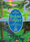 BEFORE & AFTER : A BOOK OF NATURE TIMESC