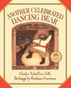 ANOTHER CELEBRATED DANCING BEAR