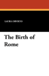 BIRTH OF ROME